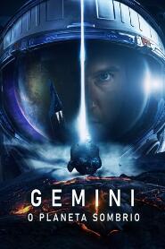 Assistir Gemini: O Planeta Sombrio online