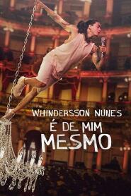 Assistir Whindersson Nunes: É de Mim Mesmo online