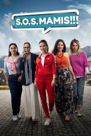 Assistir S.O.S. Mamis: O Filme online