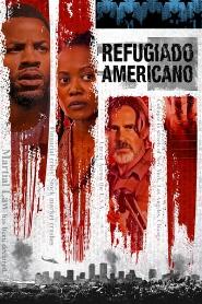 Assistir Refugiado Americano online