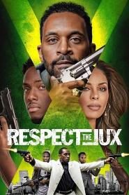 Assistir Respect the Jux online