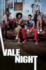 Assistir Vale Night online