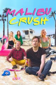 Assistir Malibu Crush online