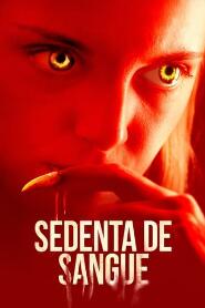 Assistir Sedenta de Sangue online