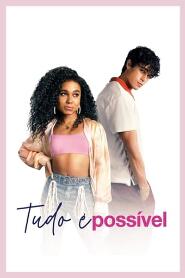 Assistir Tudo é Possível online