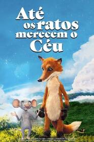 Assistir Até os ratos merecem o Céu online