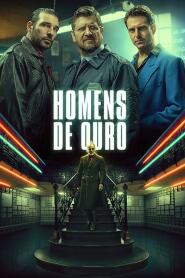 Assistir Homens de Ouro online