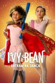 Assistir Ivy e Bean Entram na Dança online