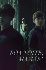 Assistir Boa Noite, Mamãe! online