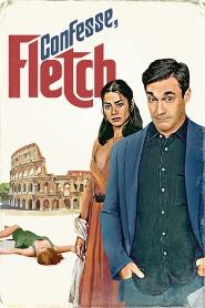 Assistir Confess, Fletch online