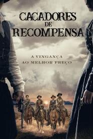 Assistir Caçadores de Recompensas online