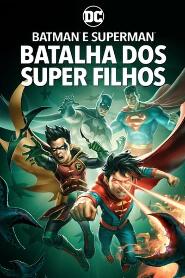 Assistir Batman e Superman: Batalha dos Super Filhos online