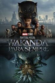 Assistir Pantera Negra: Wakanda para Sempre online