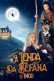 Assistir A Lenda da Befana: O Início online