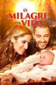 Assistir O Milagre da Vida online