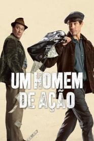 Assistir Um Homem de Ação online