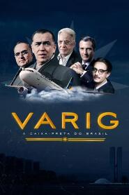 Assistir Varig: A Caixa-Preta do Brasil online