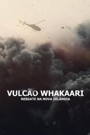 Assistir Vulcão Whakaari: Resgate na Nova Zelândia online