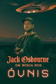 Assistir Jack Osbourne: Em Busca dos Óvnis online