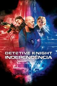 Assistir Detetive Knight: Independência online