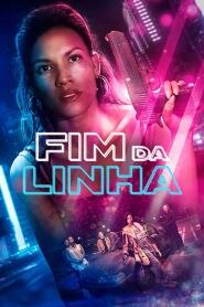 Assistir Fim da Linha online