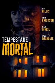 Assistir Tempestade Mortal online