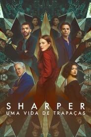 Assistir Sharper: Uma Vida de Trapaças online