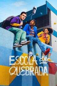 Assistir Escola de Quebrada online