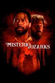 Assistir O Mistério de Ozarks online