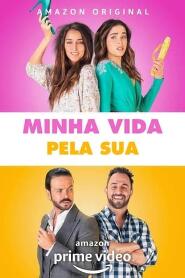 Assistir Minha Vida Pela Sua online