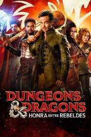 Assistir Dungeons & Dragons: Honra Entre Rebeldes online