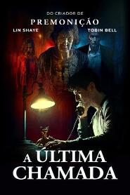 Assistir A Última Chamada online