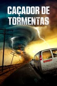 Assistir Caçador de Tormentas online