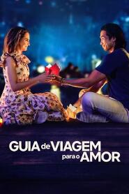 Assistir Guia de Viagem para o Amor online