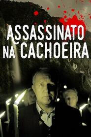 Assistir Assassinato na cachoeira online