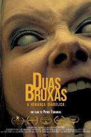 Assistir Duas Bruxas: A Herança Diabólica online