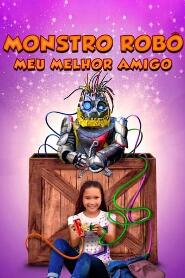 Assistir Monstro Robô - Meu Melhor Amigo online