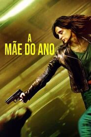 Assistir A Mãe do Ano online