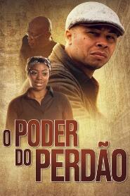 Assistir O Poder do Perdão online