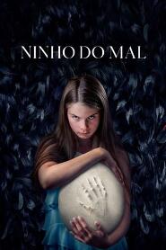 Assistir Ninho do Mal online