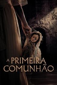 Assistir A Primeira Comunhão online