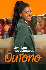 Assistir An Unforgettable Year: Autumn online