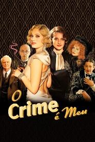 Assistir O Crime é Meu online