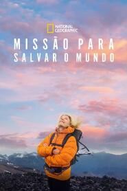 Assistir Missão Para Salvar o Mundo online