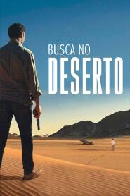 Assistir Busca no Deserto online