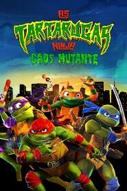 Assistir As Tartarugas Ninja: Caos Mutante online