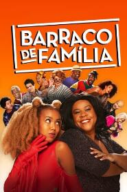 Assistir Barraco de Família online