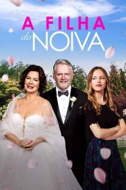 Assistir A Filha da Noiva online