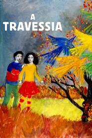 Assistir A Travessia online