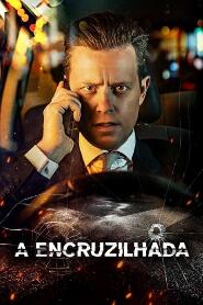 Assistir A Encruzilhada online